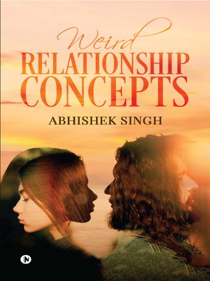 cover image of Weird Relationship Concepts